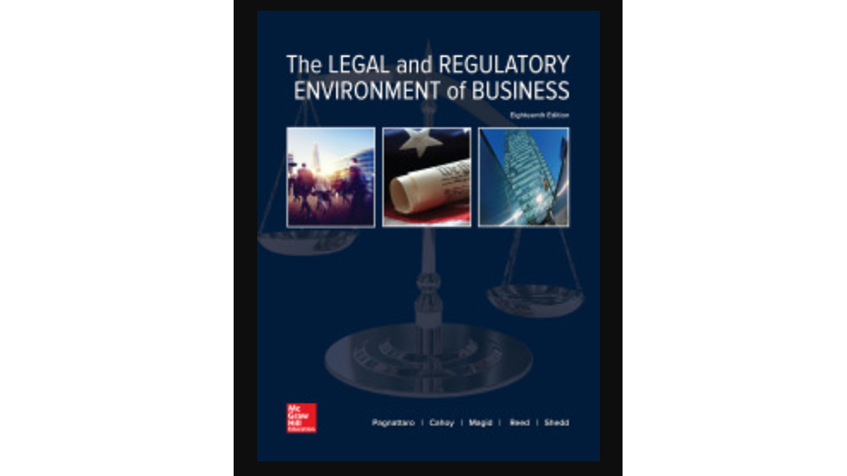 Legal and Regulatory Environment of Business 18th edition in PDF and